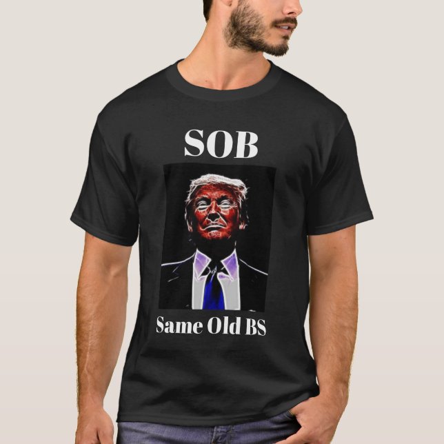 Camiseta Trump/SOB (Anverso)
