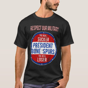 Camiseta Trump Sucker Loser Respetamos Nuestro Ejército