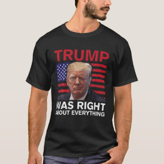 Camiseta Trump tenía razón sobre todo la bandera estadounid