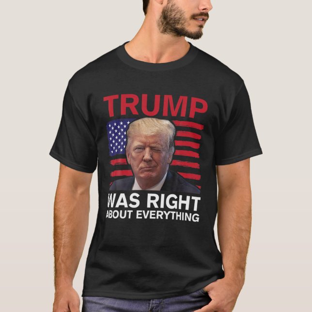 Camiseta Trump tenía razón sobre todo la bandera estadounid (Anverso)