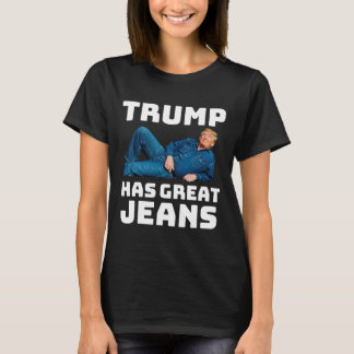 Camiseta Trump Tiene Grandes Jeans Meme Divertido 2