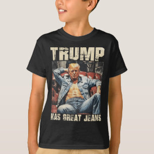 Camiseta Trump tiene grandes jeans Meme gracioso que dice _