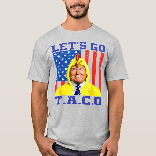 Camiseta Trump tiene Taco, vámonos a la trompa de tacco (Anverso)