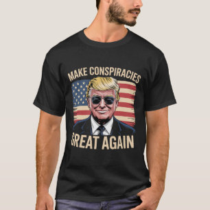 Camiseta Trump vuelve a hacer grandes las conspiraciones 7