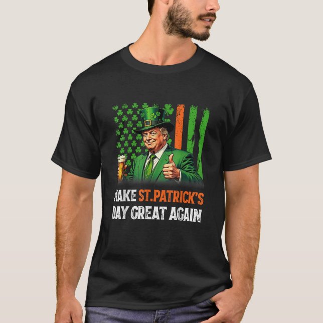 Camiseta Trump vuelve a ser gracioso el día de San Patricio (Anverso)