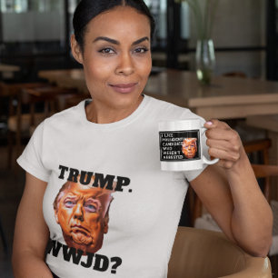 Camiseta "Trump. ¿WWJD?" Anti-Trump
