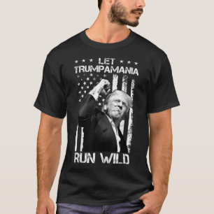 Camiseta Trumpamania Trump 2024 deja que Trump se vuelva lo