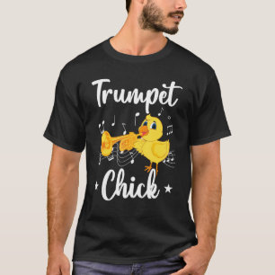 Camiseta Trumpet Chick Trumpeters Trumpeters Trumpet Player