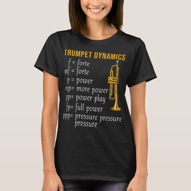 Camiseta Trumpet Dynamics Music Marching Band Trumpeter (Anverso)