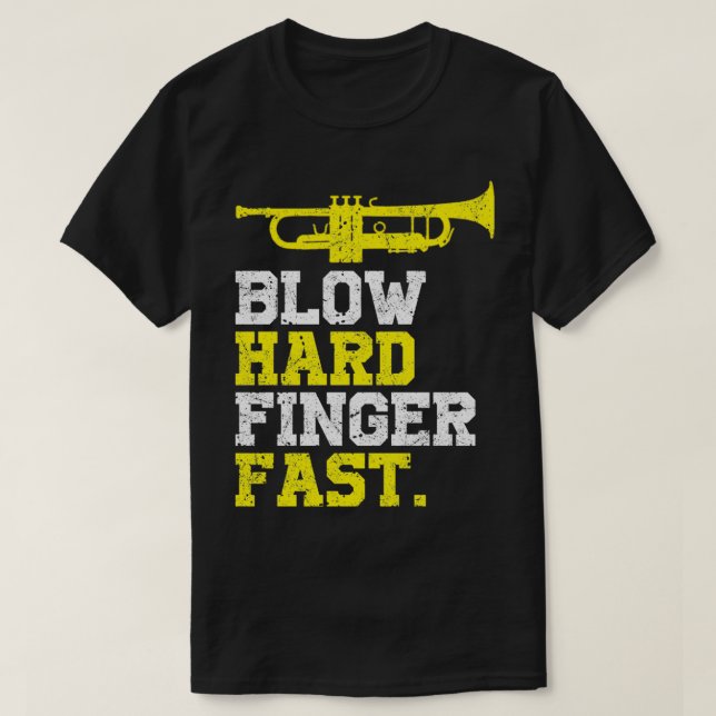 Camiseta Trumpet gracioso sopla el dedo duro rápido (Diseño del anverso)