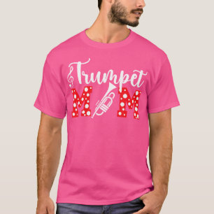 Camiseta Trumpet Mom De Una Jugadora De Trumpet Mamá Trumpe