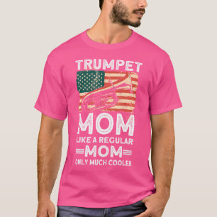 Camiseta Trumpet Mom - Trumpeter Trumpet