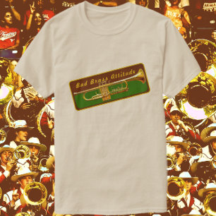 Camiseta Trumpet Musisist Bad Brass Attitude Funny