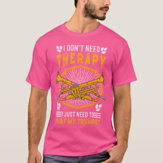 Camiseta Trumpet Therapy Orchestra Trumpet Player