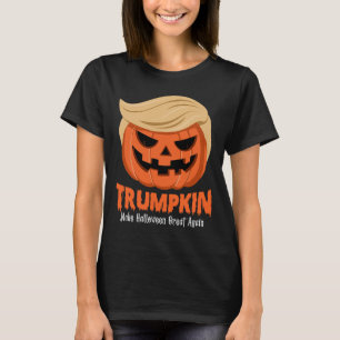 Camiseta Trumpkin Haz que Halloween sea genial de nuevo Div
