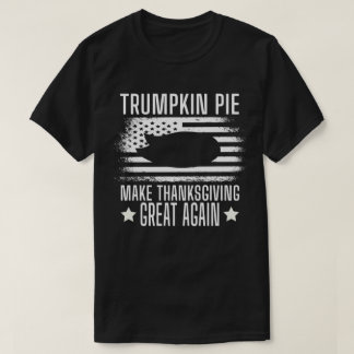 Camiseta Trumpkin Pie, Trump hace grande de nuevo el día de