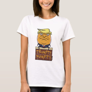 Camiseta Trumpty Dumpty - dibujo animado del triunfo