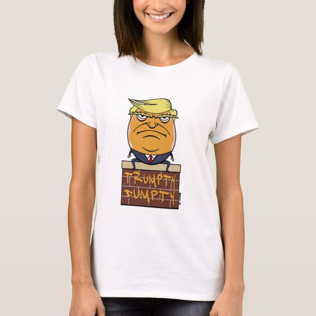 Camiseta Trumpty Dumpty - dibujo animado del triunfo (Anverso)