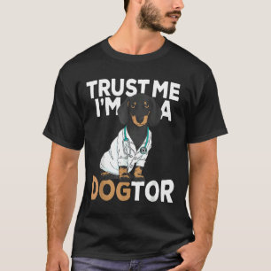 Camiseta Trust Dogtor Funny Dachshund Dogs