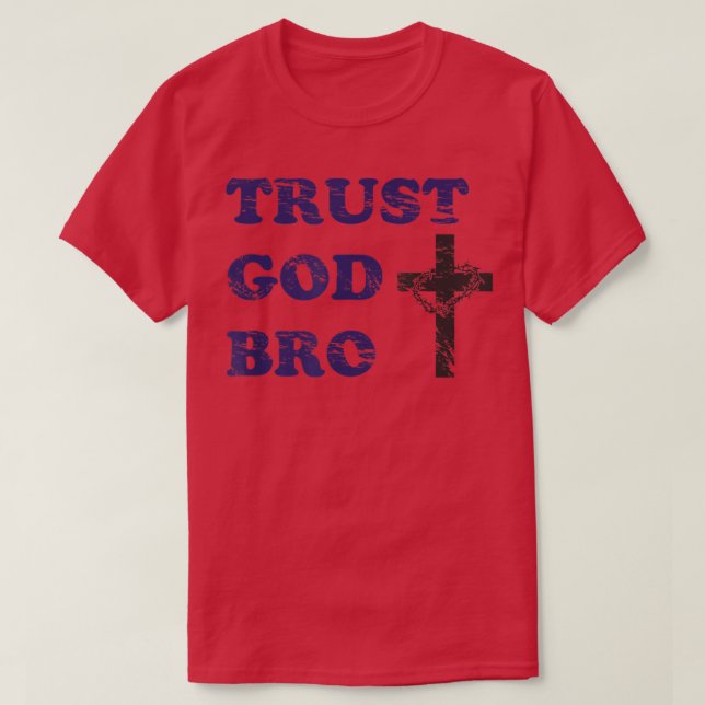 Camiseta Trust God Bro Tshirt  Awesome Gift For Youth Pasto (Diseño del anverso)
