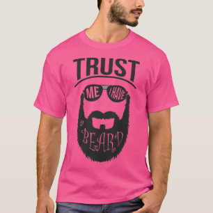 Camiseta Trust me i have a Beard 5