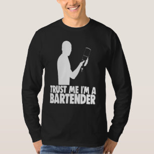 Camiseta Trust Me Im A Bartender Bar Worker Tee Bartender