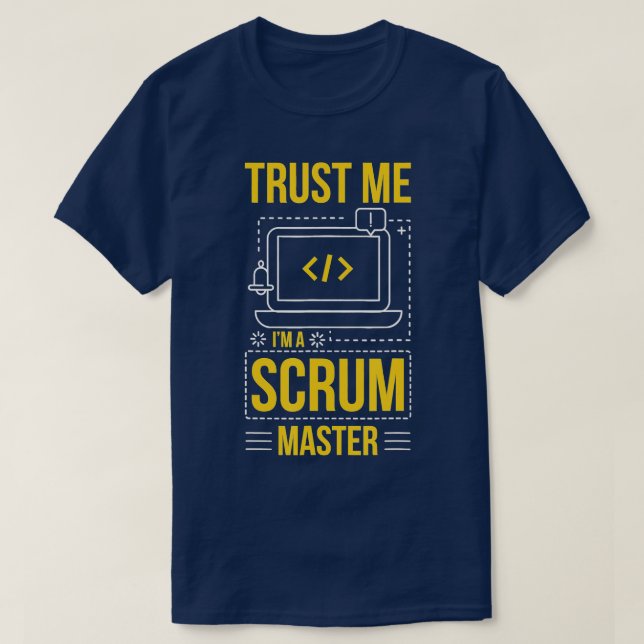 Camiseta Trust Me Im A Scrum Master Programmer Nerd (Diseño del anverso)