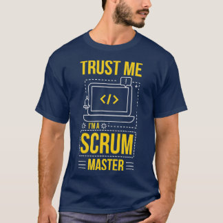 Camiseta Trust Me Im A Scrum Master Programmer Nerd