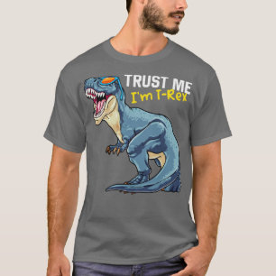 Camiseta Trust Me Im TRex Dinosaur Tyrannosaurus Rex Paleon