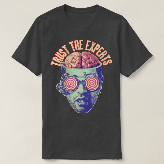 Camiseta Trust The Experts Funny Propaganda Brainwashing Sc (Diseño del anverso)