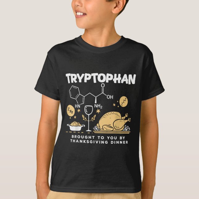 Camiseta Tryptophan Brought To You By Thanksgiving Dinner  (Anverso)
