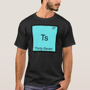 Camiseta Ts - 37 Símbolo divertido de elementos de química