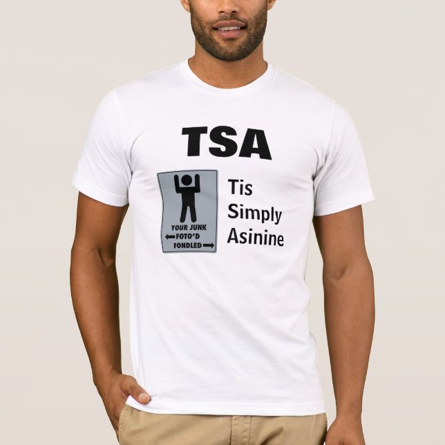 Camiseta TSA, Tis simplemente asnal - (Anverso)