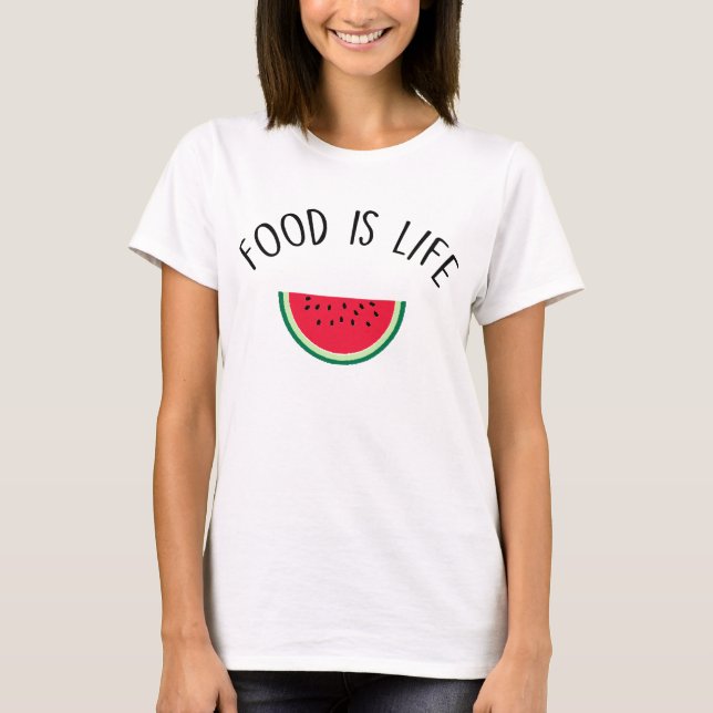CAMISETA TSHIRT FOOD IS LIFE - FEMME (Anverso)