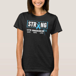 Camiseta TTTS Fuerte   Síndrome de Transfusión de Gemelo a 