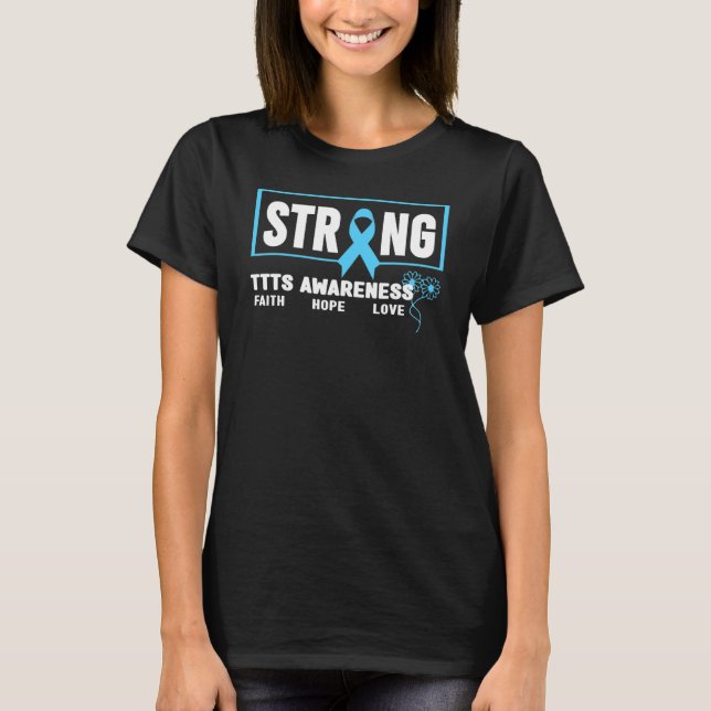 Camiseta TTTS Fuerte   Síndrome de Transfusión de Gemelo a  (Anverso)