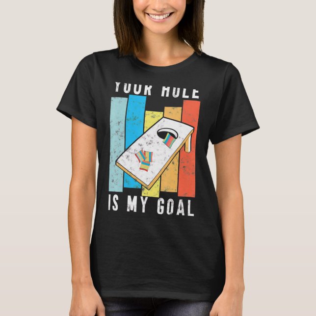 Camiseta Tu Agujero Es Mi Bolsa De Cornhole Estilo Retro Go (Anverso)