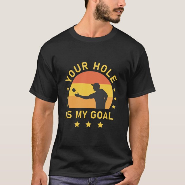 Camiseta Tu Agujero Es Mi Cornhole De Gol (Anverso)
