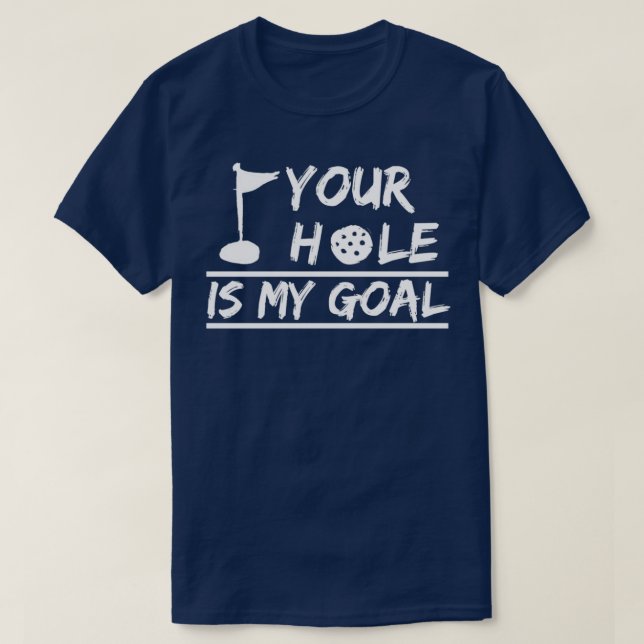 Camiseta Tu agujero es mi golf Dirty Adults Golf (Diseño del anverso)