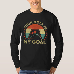 Camiseta Tu Agujero Es Mi Meta Cornhole Papá Campeón de Cor