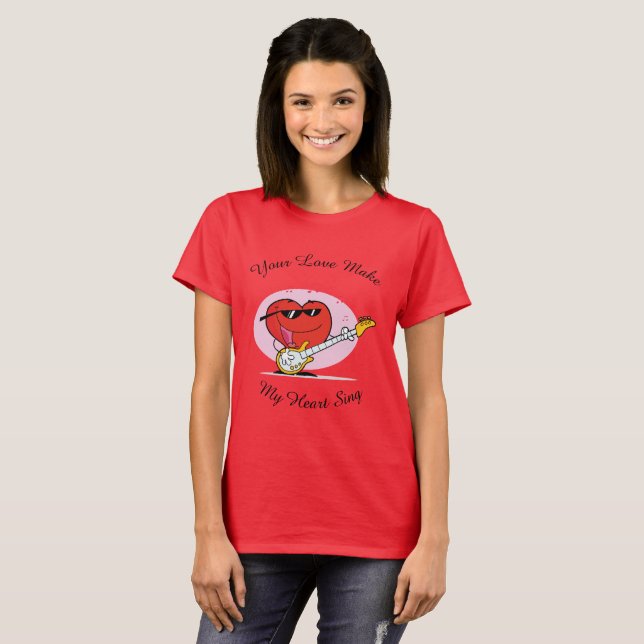 Camiseta Tu amor hace que mi corazón cante (Anverso completo)