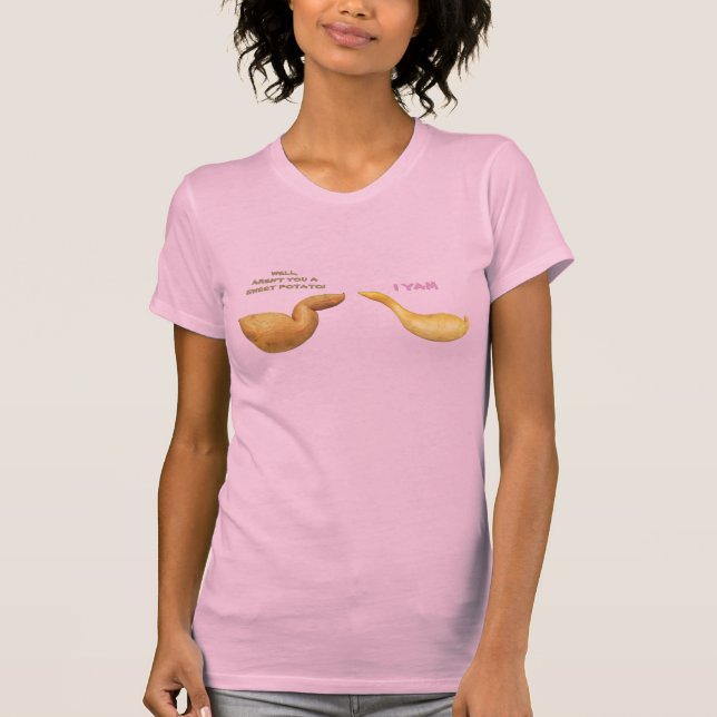Camiseta Tú Batata Dulce Me Yam Mal Chiste (Anverso)