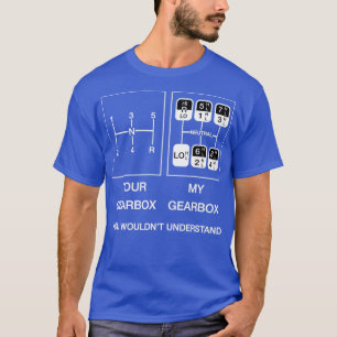Camiseta Tu caja de cambios en mi caja de cambios