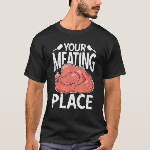 Camiseta Tu Carnicería De Lugar De Reunión Salchicha  Carni