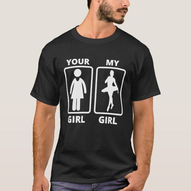 Camiseta Tu chica mi chica idea de bailarín de ballet (Anverso)