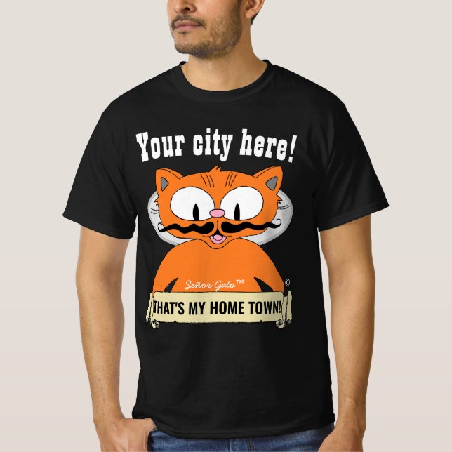 Camiseta ¡TU CIUDAD O CIUDAD! Personalizado Cat Señor Gato (Anverso)