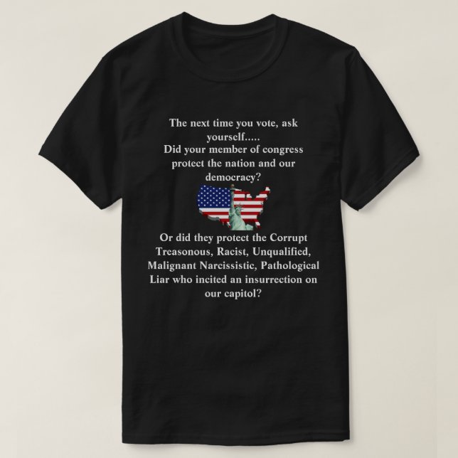 Camiseta ¿Tu congresista protegió nuestra democracia? (Diseño del anverso)