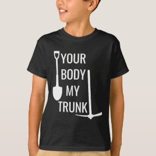 Camiseta Tu Cuerpo Mi Trunk Fundido Para Los Hombres Mujere