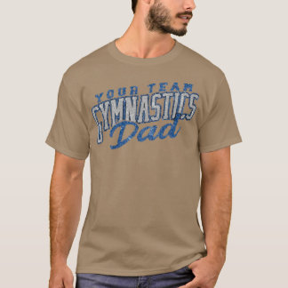 Camiseta tu equipo de gimnasia papá 2