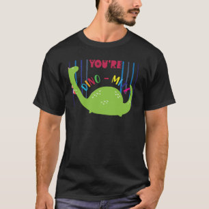 Camiseta Tú eres dino mite